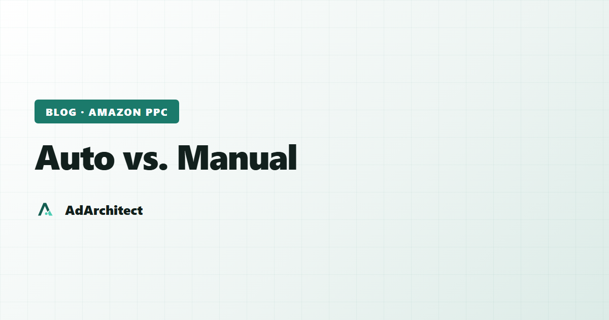 AdArchitect blog banner with the topic label "Auto vs. Manual" on a light gradient card with a subtle grid pattern