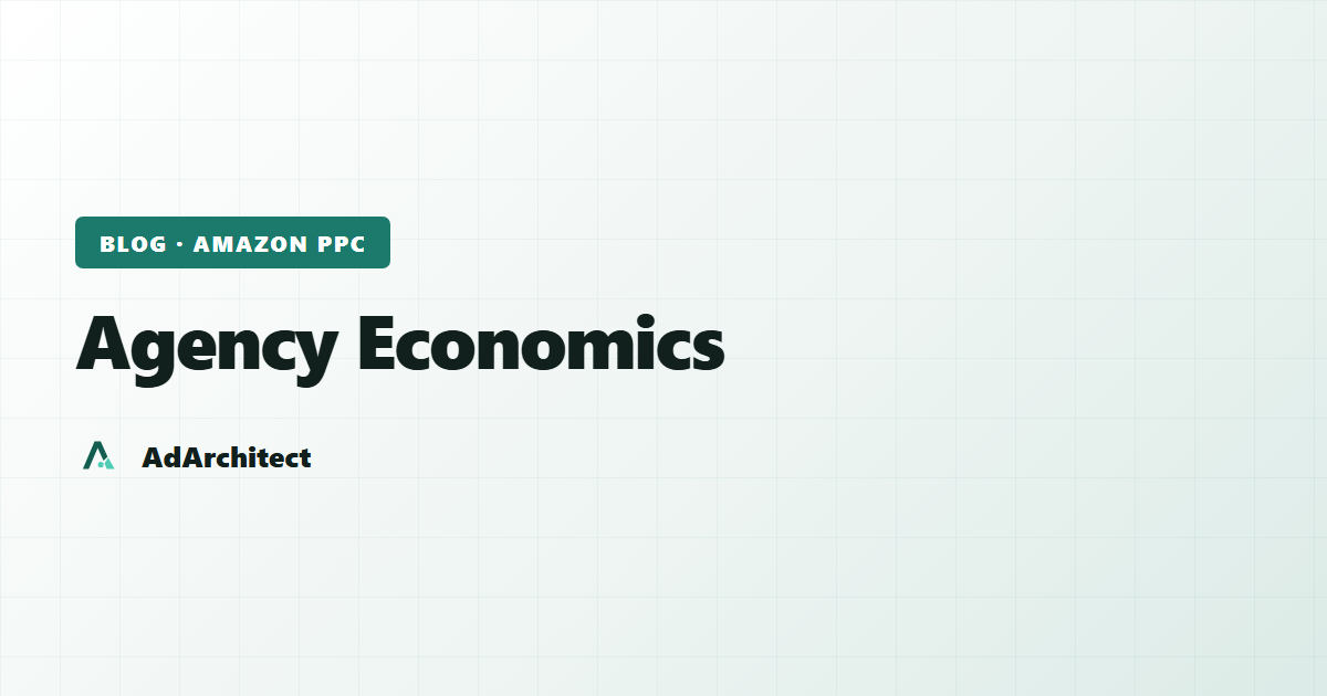 AdArchitect blog banner with the topic label "Agency Economics" on a light gradient card with a subtle grid pattern